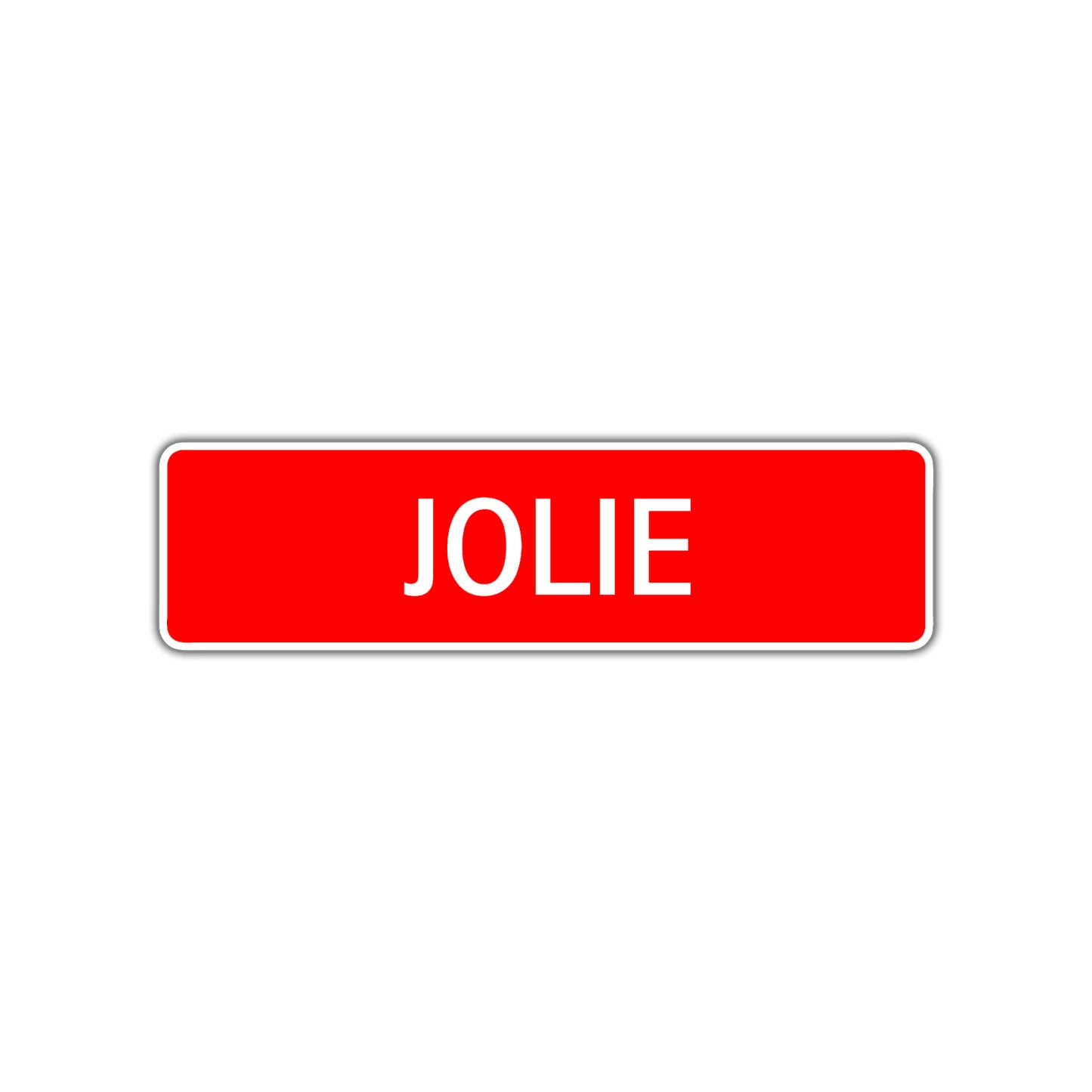 Jolie Street Sign