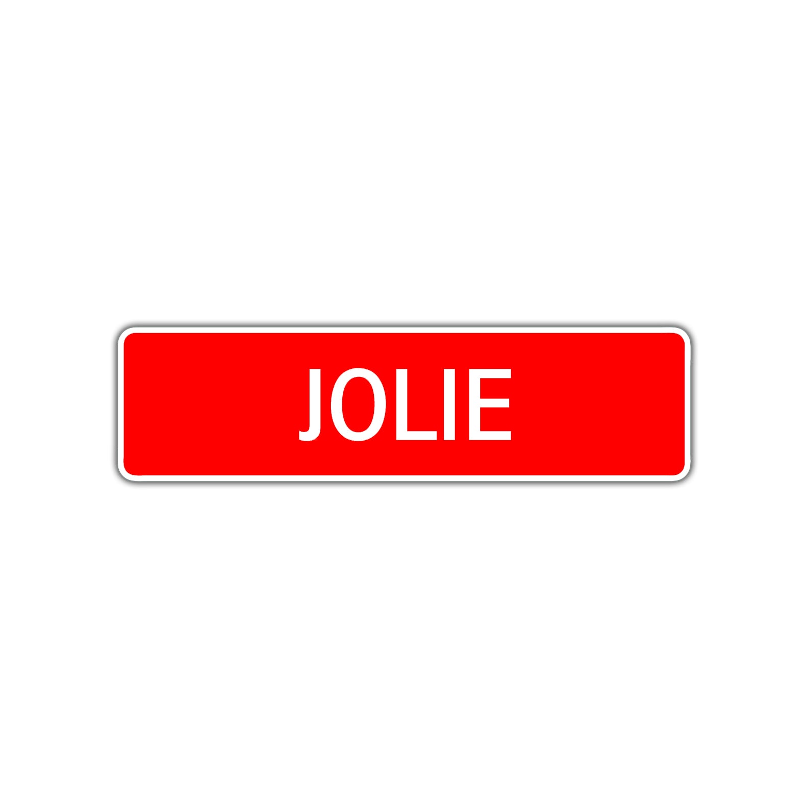 Jolie Street Sign