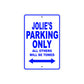 Jolie's Name Parking Only All Others Will Be Towed Metal Sign Plate