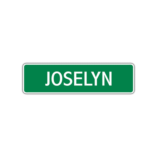Joselyn Street Sign 