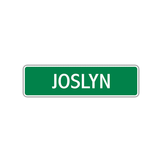 Joslyn Street Sign