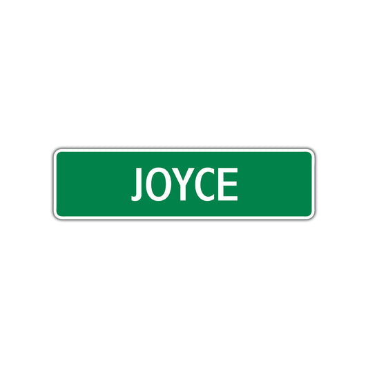 Joyce Street Sign 