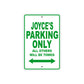 Joyce's Name Parking Only All Others Will Be Towed Metal Sign Plate