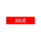 Julie Street Sign
