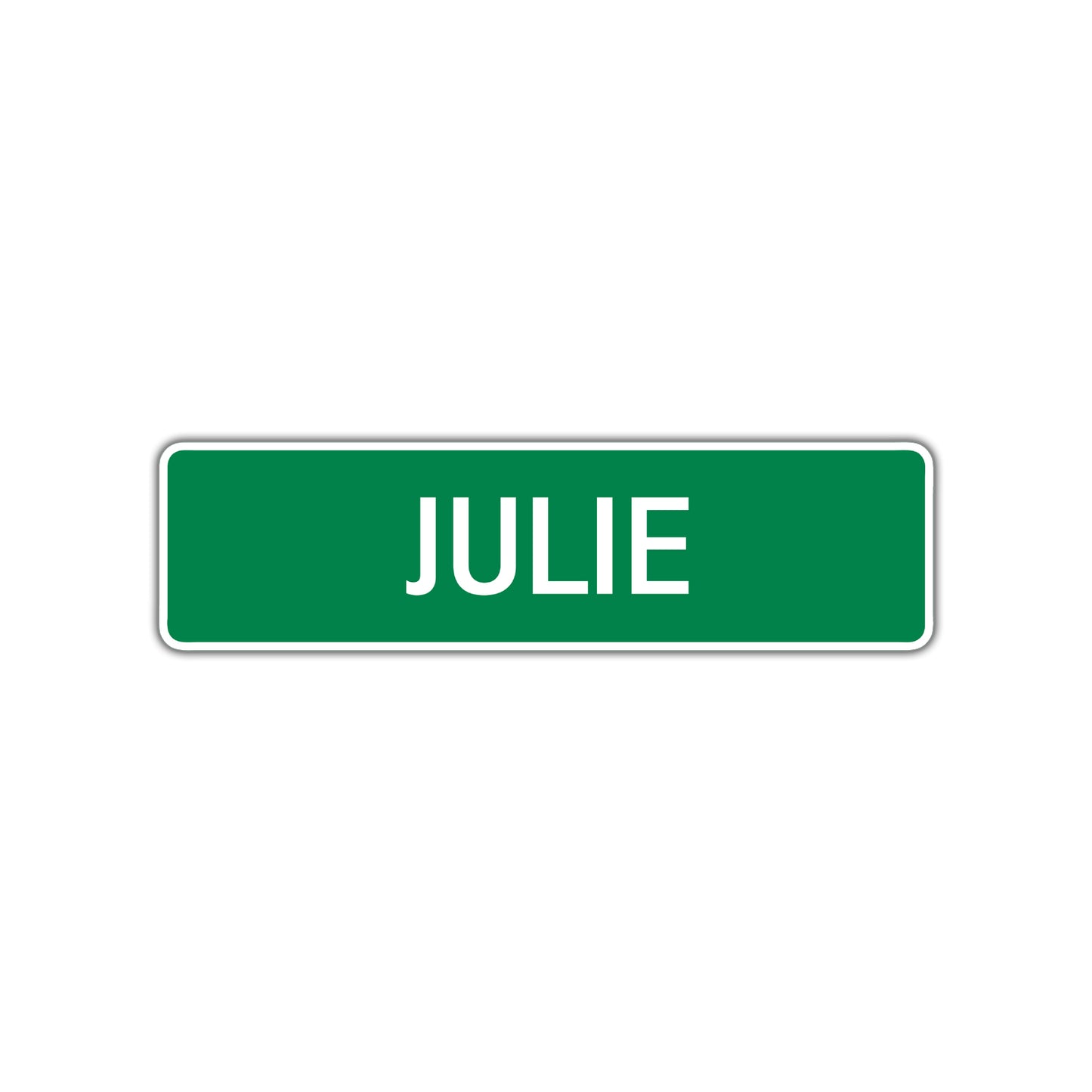 Julie Street Sign Plate