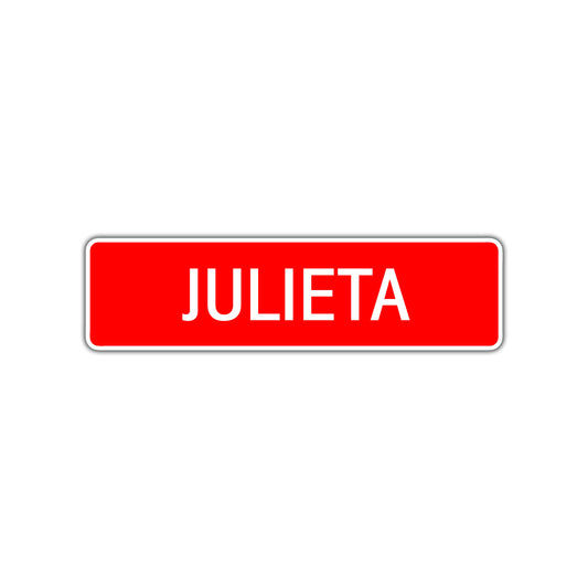 Julieta Street Sign