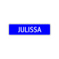 Julissa Street Metal Sign Plate