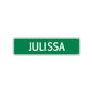 Julissa Street Sign Plate