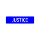 Justice Street Metal Sign Plate