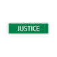 Justice Street Sign Plate