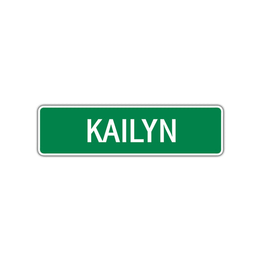 Kailyn Street Sign