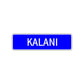 Kalani Street Metal Sign Plate
