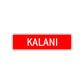 Kalani Street Sign