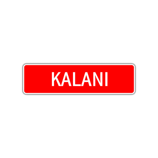 Kalani Street Sign