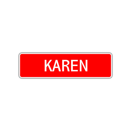 Karen Street Sign