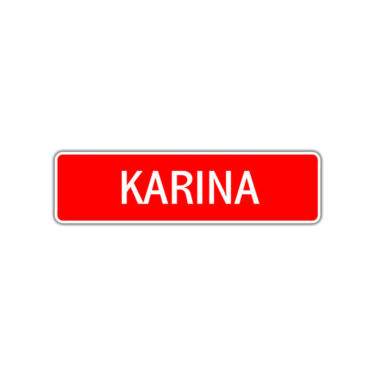 Karina Street Sign