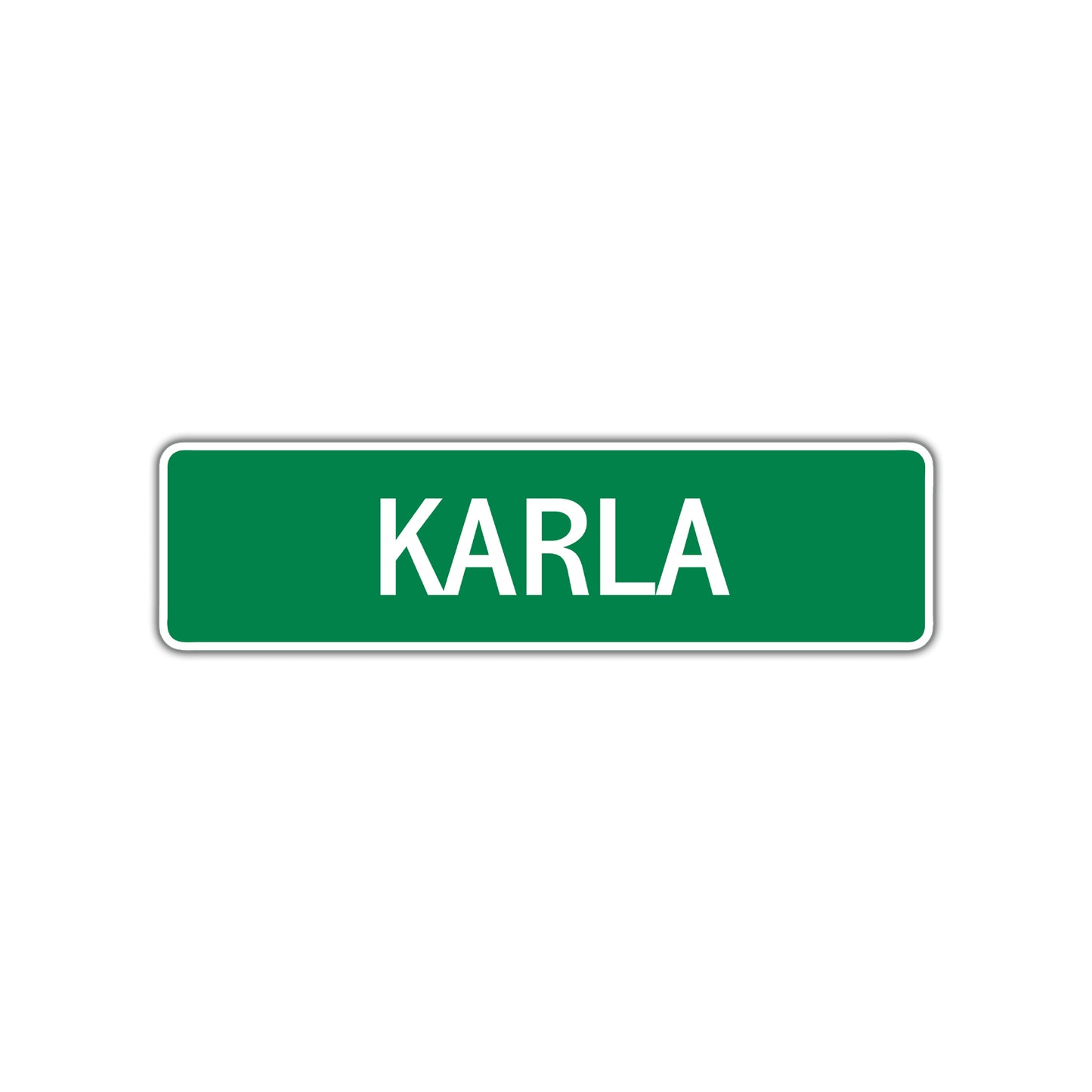 Karla Street Sign Plate
