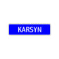 Karsyn Street Metal Sign Plate