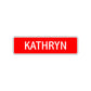 Kathryn Street Sign