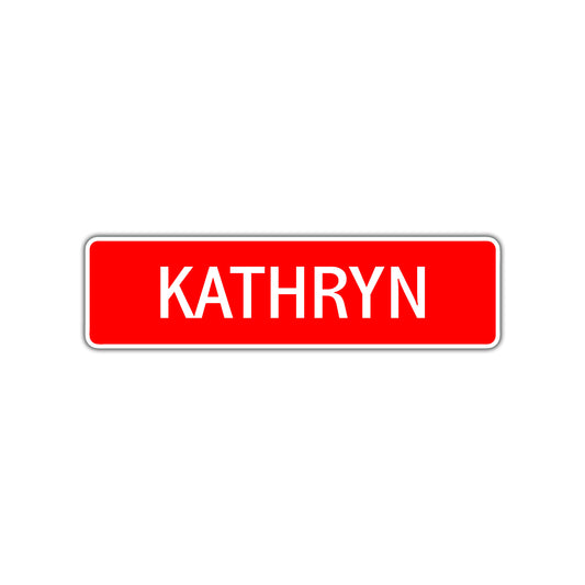 Kathryn Street Sign