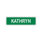 Kathryn Street Sign Plate