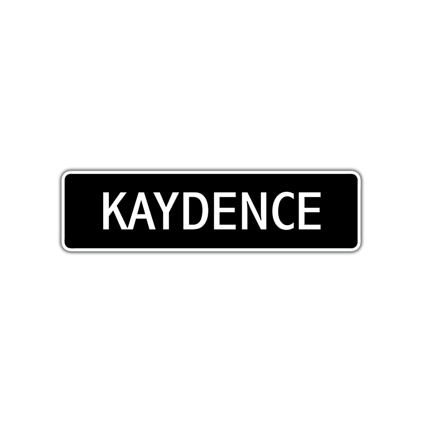 Kaydence Street Metal Sign Plate