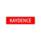 Kaydence Street Sign Plate