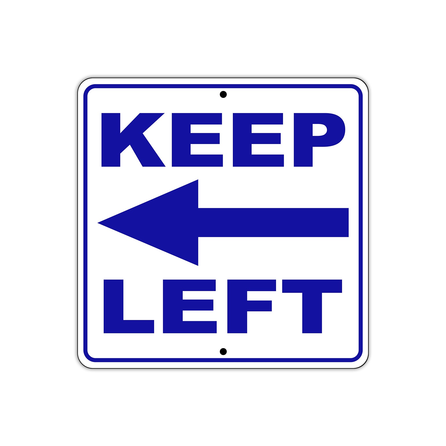 Keep Left Side Directional Metal Sign Plate