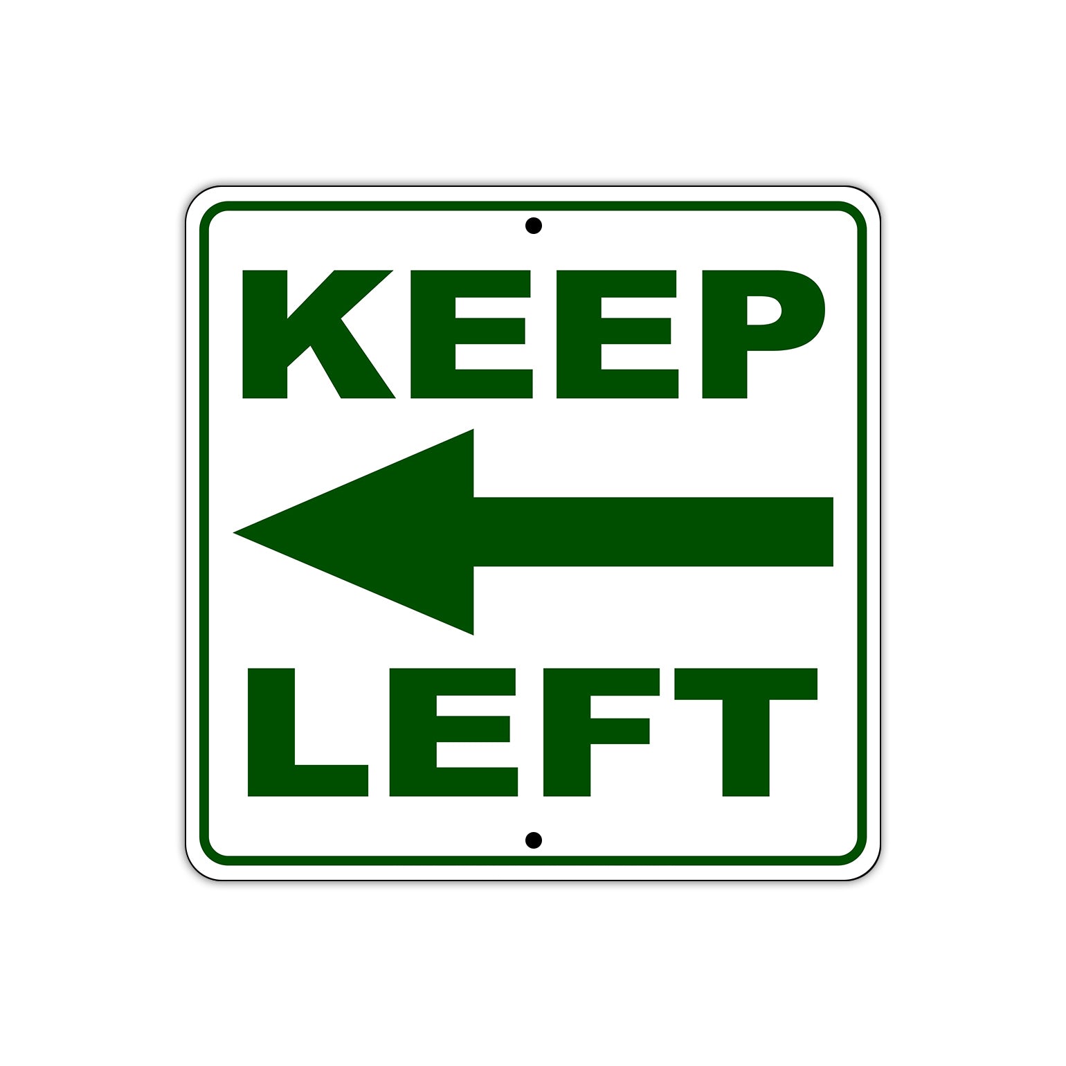 Keep Left Side Directional Sign Plate
