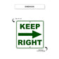 Keep Right Side Directional Metal Sign Dimension