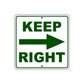 Keep Right Side Directional Sign Plate