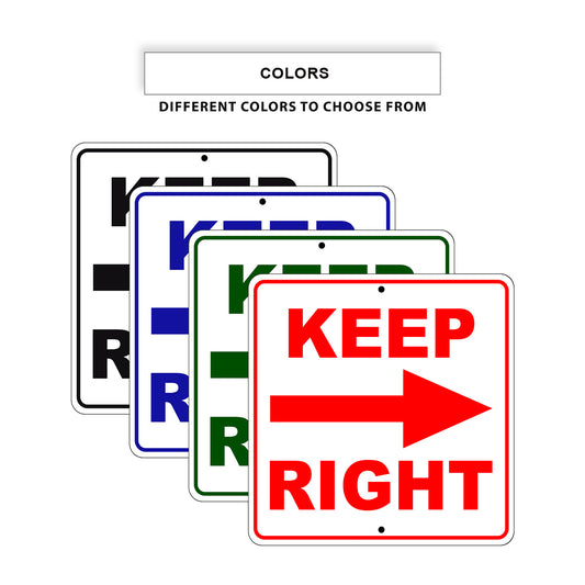 Keep Right Side Directional Signs