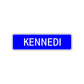 Kennedi Street Metal Sign Plate