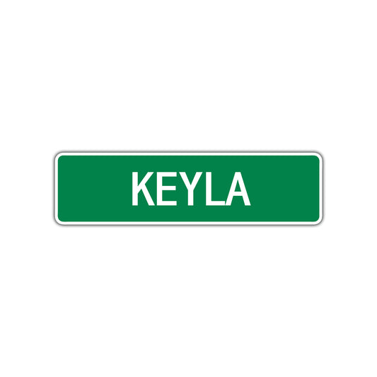 Keyla Street Sign