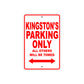 Kingston's Name Parking Only All Others Will Be Towed Metal Sign Plate