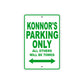 Konnor's Name Parking Only All Others Will Be Towed Sign Plate