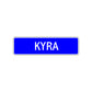 Kyra Street Metal Sign Plate