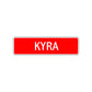 Kyra Street Sign