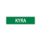 Kyra Street Sign Plate