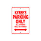 Kyree's Name Parking Only All Others Will Be Towed Metal Sign Plate