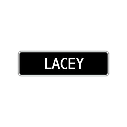 Lacey Street Metal Sign