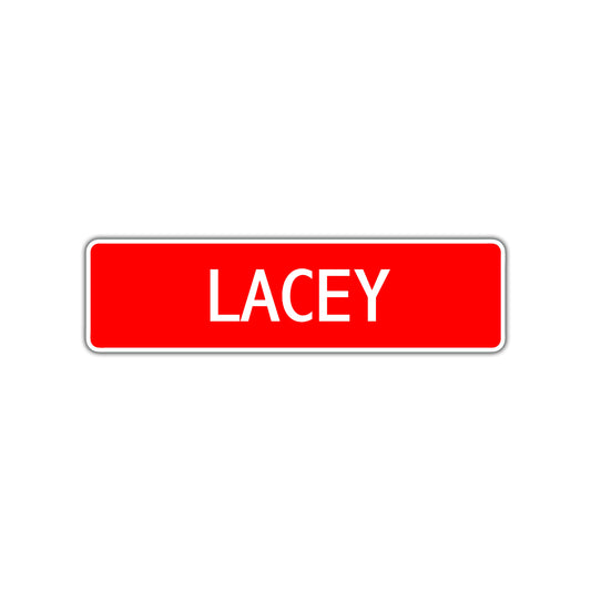 Lacey Street Sign