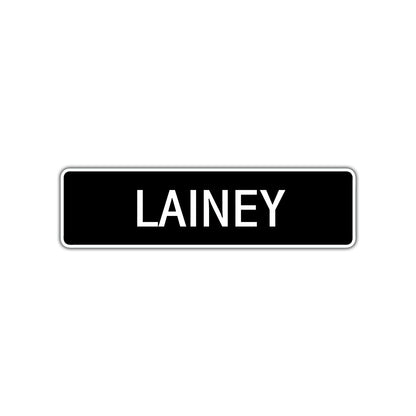 Lainey Street Metal Sign  