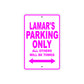 Lamar's Name Parking Only All Others Will Be Towed Metal Sign  