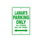 Lamar's Name Parking Only All Others Will Be Towed Sign Plate