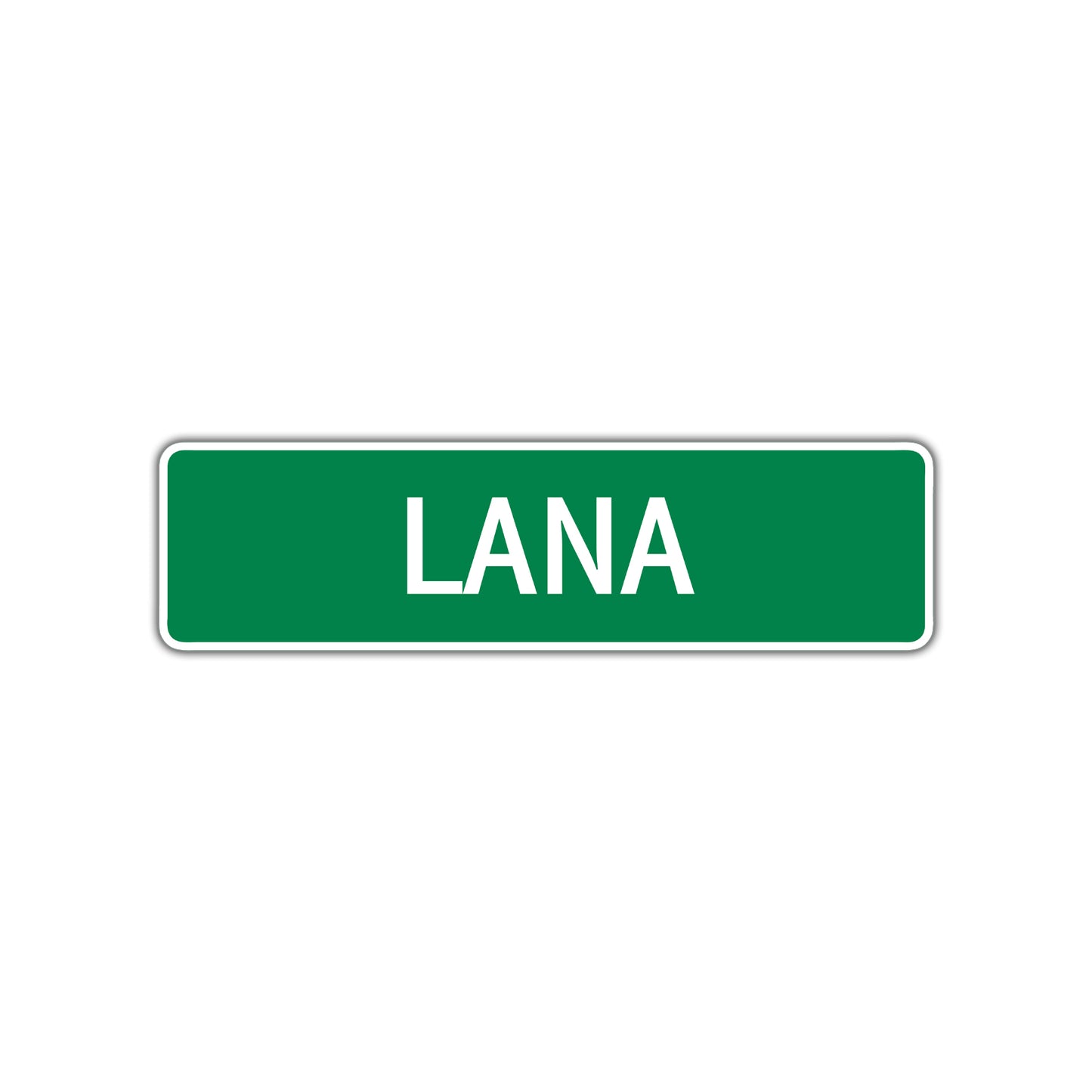 Lana Street Sign Plate