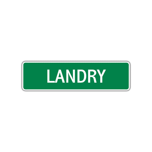 Landry Street Sign