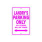 Landry's Name Parking Only All Others Will Be Towed Metal Sign  