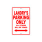 Landry's Name Parking Only All Others Will Be Towed Metal Sign Plate