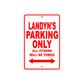 Landyn's Name Parking Only All Others Will Be Towed Metal Sign Plate